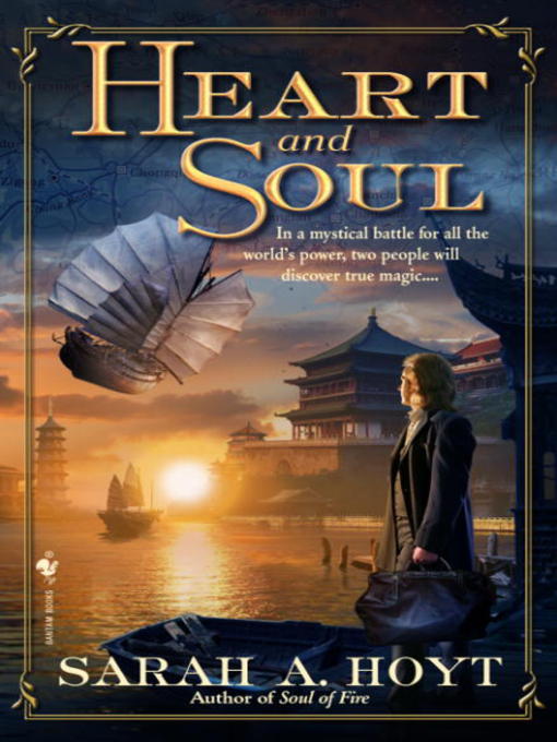 Title details for Heart and Soul by Sarah A. Hoyt - Available